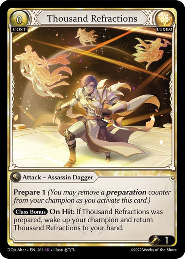 Thousand Refractions (263) [Dawn of Ashes: Alter Edition]